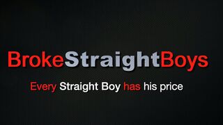 BrokeStraightBoys: Sopping In Cum