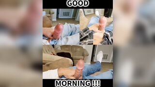 CUM-SHOTS from MONSTROUS FUCK-STICKS make for a EXCELLENT MORNING...