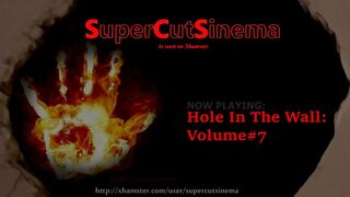 SuperCutSinema - Hole In The Wall: Volume#7